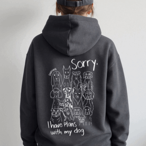 Hoodie I Have Plans With My Dog
